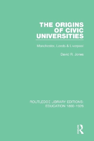 Cover of The Origins of Civic Universities