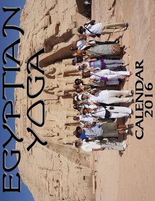 Book cover for Egyptian Yoga Calendar 2016