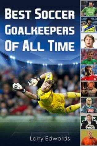 Cover of Best Soccer Goalkeepers of All Time.