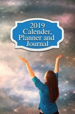 Cover of 2019 Calendar, Planner and Journal