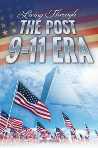 Cover of Living Through the Post 9-11 Era