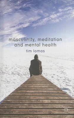 Book cover for Masculinity, Meditation and Mental Health