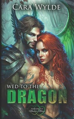 Book cover for Wed to the Dragon