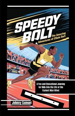 Book cover for Speedy Bolt