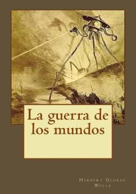 Cover of La Guerra de Los Mundos