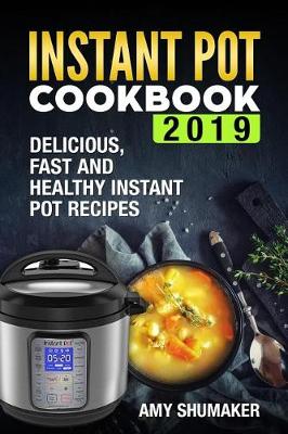 Book cover for Instant Pot Cookbook 2019