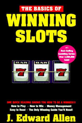 Cover of The Basics of Winning Slots