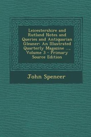 Cover of Leicestershire and Rutland Notes and Queries and Antiquarian Gleaner