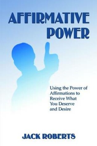 Cover of Affirmative Power