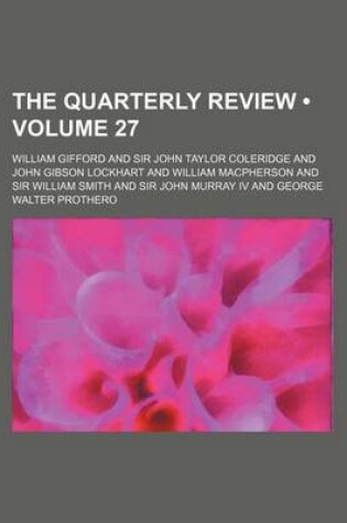 Cover of The Quarterly Review (Volume 27)