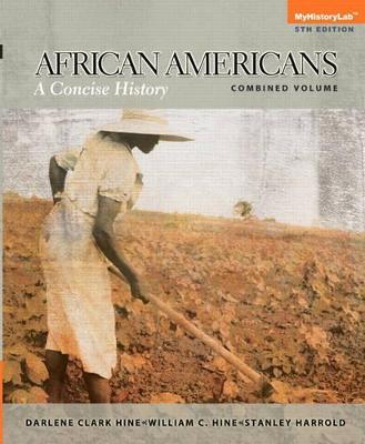 Book cover for NEW MyLab History with Pearson eText - Standalone Access Card - African Americans