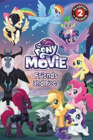 Cover of My Little Pony: The Movie: Friends and Foes