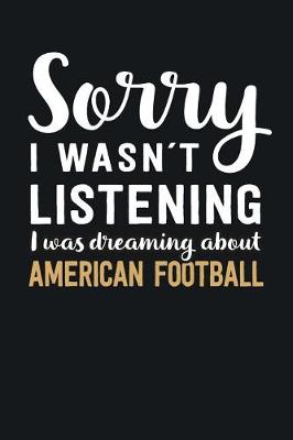 Book cover for I was Dreaming about American Football