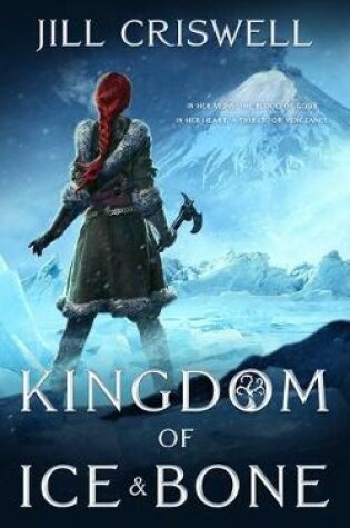 Cover of Kingdom of Ice and Bone