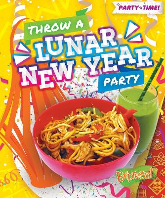 Book cover for Throw A Lunar New Year Party