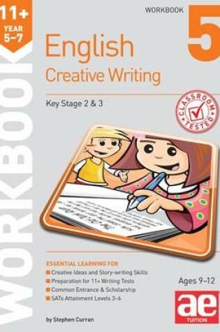 Cover of 11+ Creative Writing Workbook 5