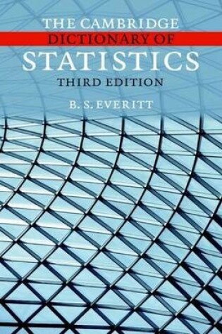 Cover of The Cambridge Dictionary of Statistics