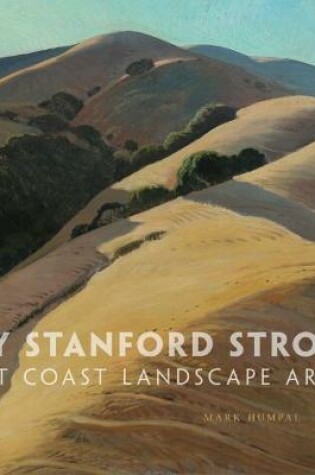 Cover of Ray Stanford Strong, West Coast Landscape Artist