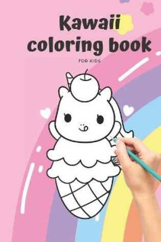 Cover of Kawaii Coloring Book for Kids