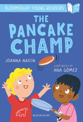 Book cover for The Pancake Champ: A Bloomsbury Young Reader