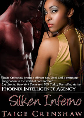 Book cover for Silken Inferno (Phoenix Intelligence Agency)