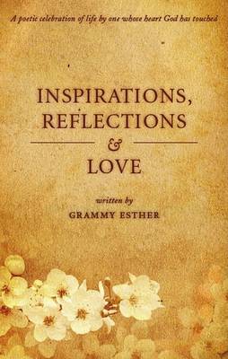 Book cover for Inspiration, Reflections & Love