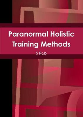 Book cover for Paranormal Holistic Training Methods