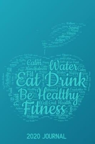 Cover of Eat Drink Be Healthy 2020 Journal