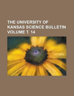 Book cover for The University of Kansas Science Bulletin (Volume 7)