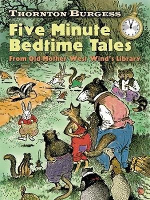 Book cover for Thornton Burgess Five-Minute Bedtime Tales