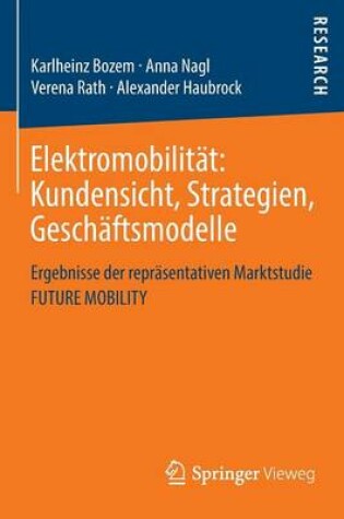 Cover of Elektromobilitat: Kundensicht, Strategien, Geschaftsmodelle