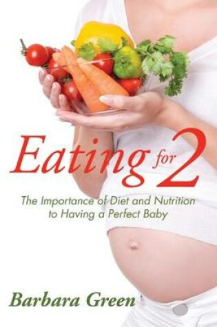 Cover of Eating for Two