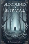 Book cover for Bloodlines Of Betrayal