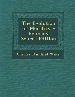 Book cover for Evolution of Morality