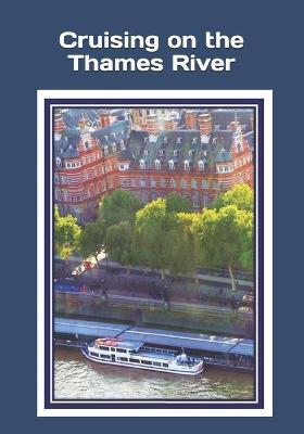 Book cover for Cruising on the Thames River