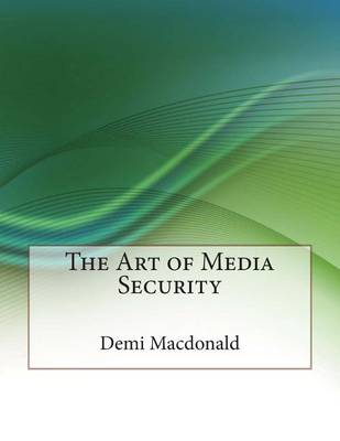 Book cover for The Art of Media Security