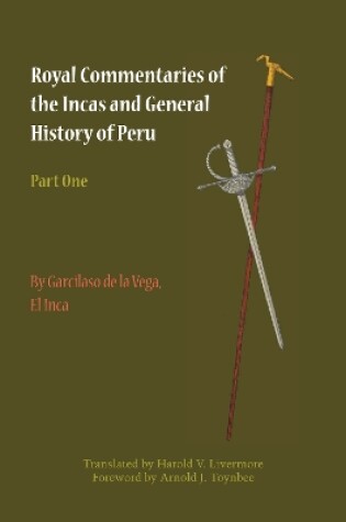 Cover of Royal Commentaries of the Incas and General History of Peru, Part One