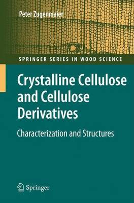 Book cover for Crystalline Cellulose and Derivatives: Characterization and Structures