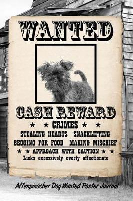 Book cover for Affenpinscher Dog Wanted Poster Journal