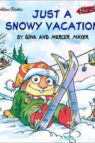 Cover of LL Critt:Just a Snowy Vacation