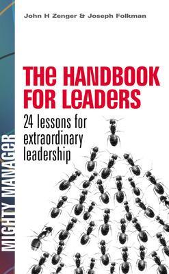 Cover of The Handbook for Leaders: 24 Lessons for Extraordinary Leadership (UK Edition)