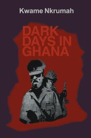 Cover of Dark Days in Ghana