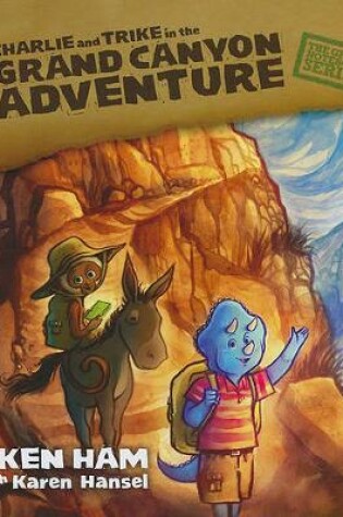 Cover of Charlie and Trike in the Grand Canyon Adventure