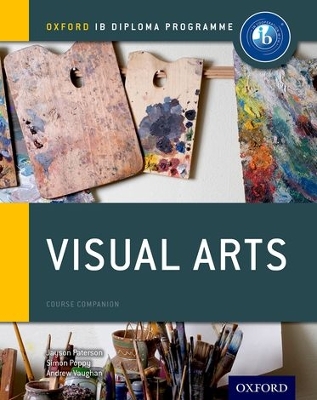 Cover of Oxford IB Diploma Programme: Visual Arts Course Companion