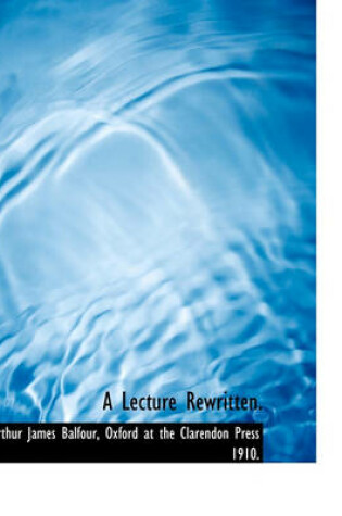 Cover of A Lecture Rewritten.