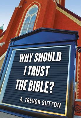 Book cover for Why Should I Trust the Bible?