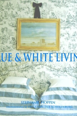 Cover of Blue and White Living