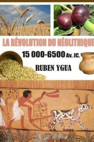 Cover of La Révolution Du Néolithique