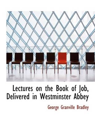 Book cover for Lectures on the Book of Job, Delivered in Westminster Abbey