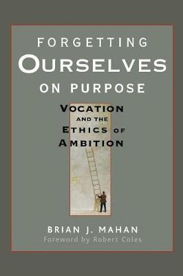 Book cover for Forgetting Ourselves on Purpose